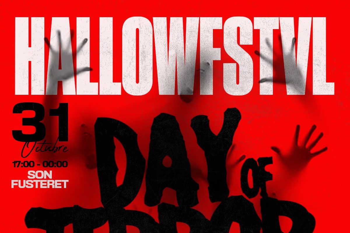 Hallowfstvl Day of Terror poster, Halloween festival at Son Fusteret, Palma, 31 October 2026